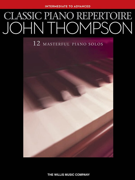 Classic Piano Repertoire Thompson Inter-Advanced
