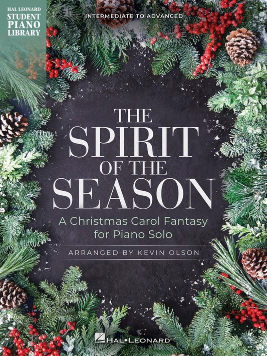 The Spirit Of The Season Christmas Carol Fantasy Piano Solo