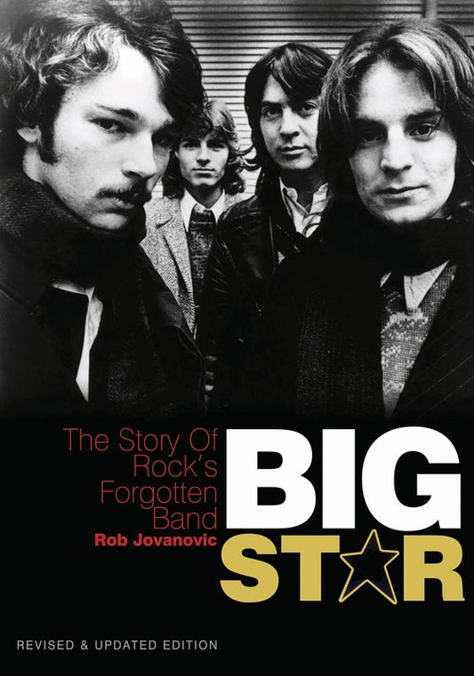 Big Star: The Story of Rock's Forgotten Band - Music2u