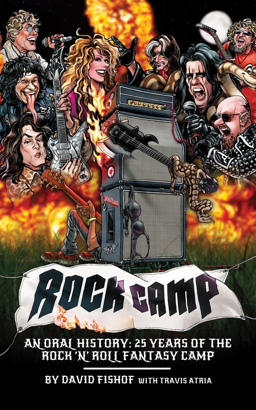 Rock Camp An Oral History Hardcover Book
