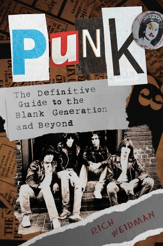 Punk Definitive Guide To The Blank Generation And Beyond