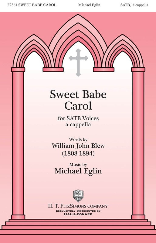 Sweet Babe Carol - Soprano/Alto/Tenor/Bass Sheet Music