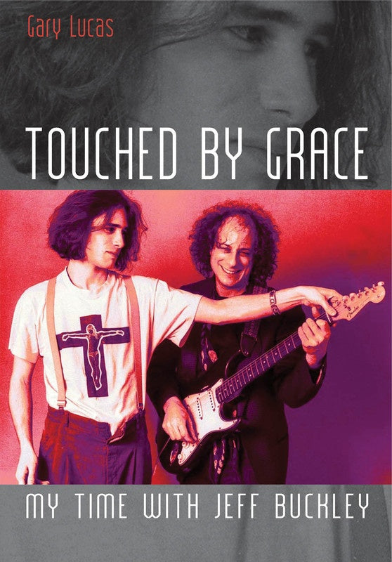 Touched By Grace With Jeff Buckley