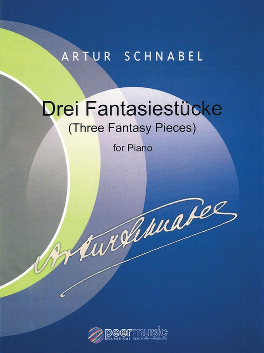 Artur Schnabel - Three Fantasy Pieces For Piano