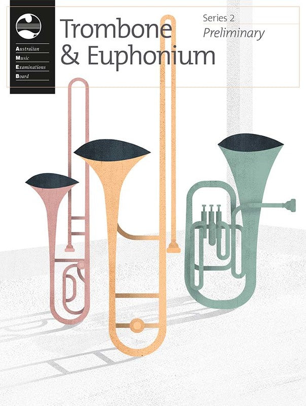 AMEB Trombone & Euphonium Series 2 - Preliminary Book