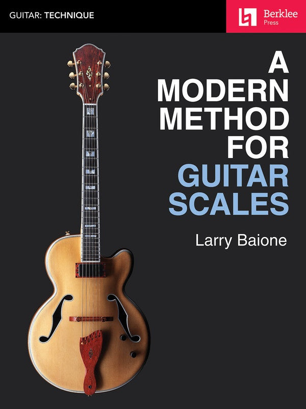 A Modern Method For Guitar - Scales Book