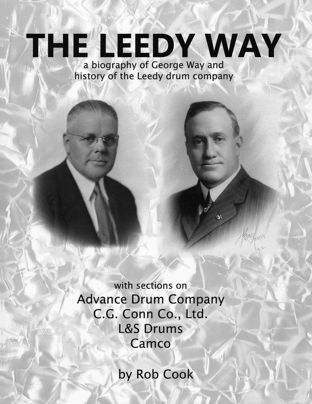 The Leedy Way - A Biography Of George Way