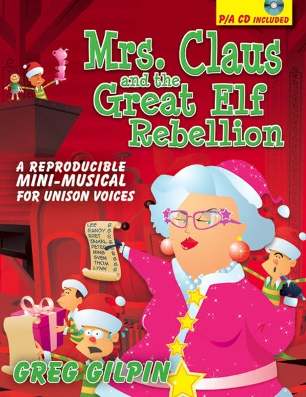 Mrs Claus And The Great Elf Rebellion Bk/Cd