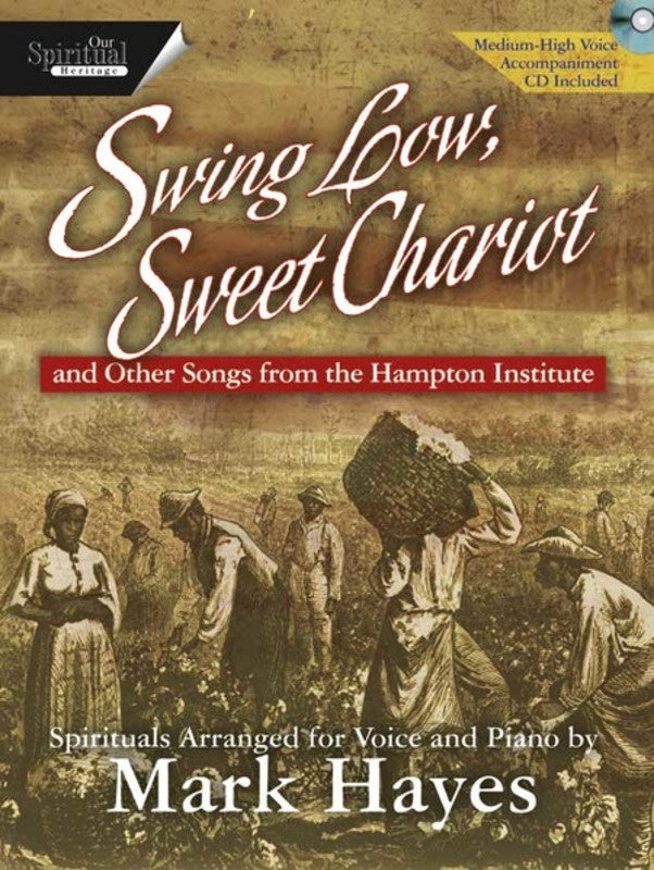 Swing Low Sweet Chariot Med Low Arr Hayes Bk/Cd