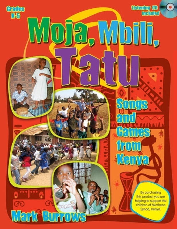 Moja Mbili Tatu Songs And Games From Kenya Bk/Cd