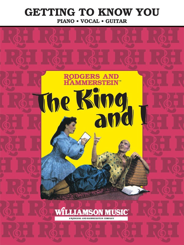 The King & I - Getting To Know You Piano/Vocal Sheet Music