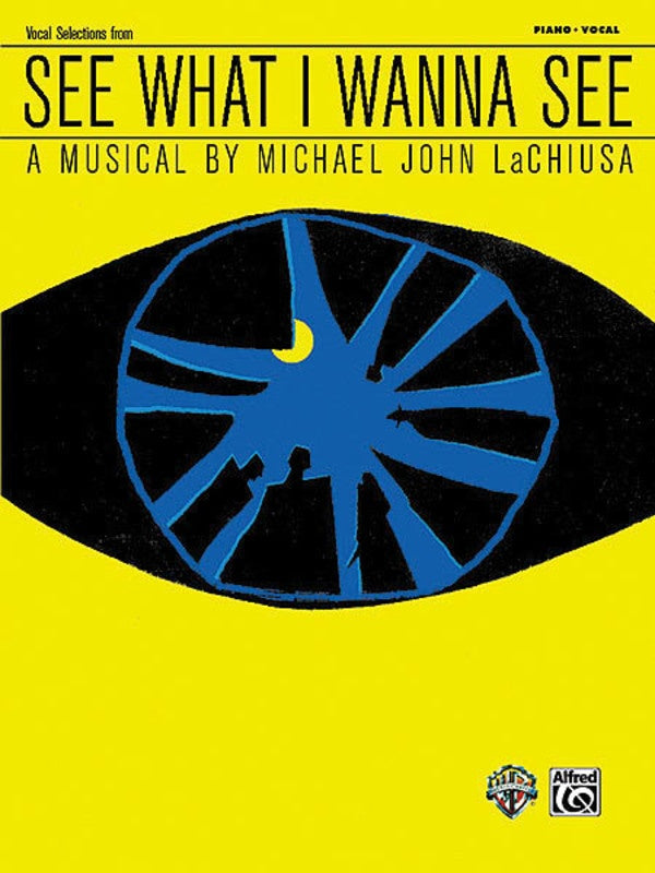 See What I Wanna See Vocal Selections PVG