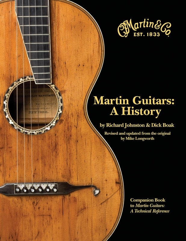 Martin Guitars A History Hardcover Book