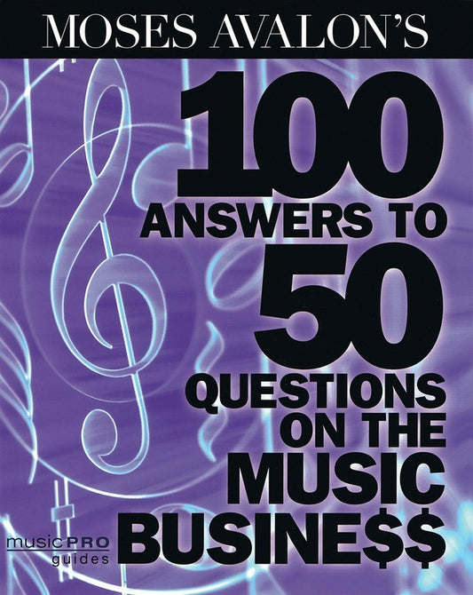 Moses Avalon's 100 Answers to 50 Questions - Music2u