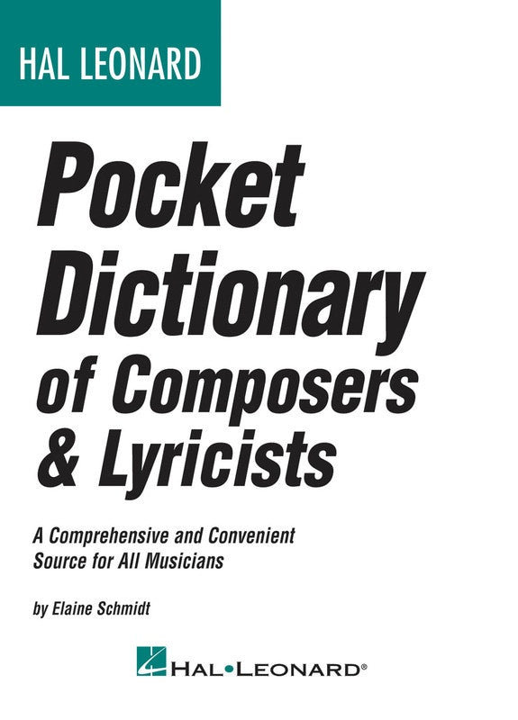 Hal Leonard Pocket Dictionary of Composers & Lyricists - Music2u