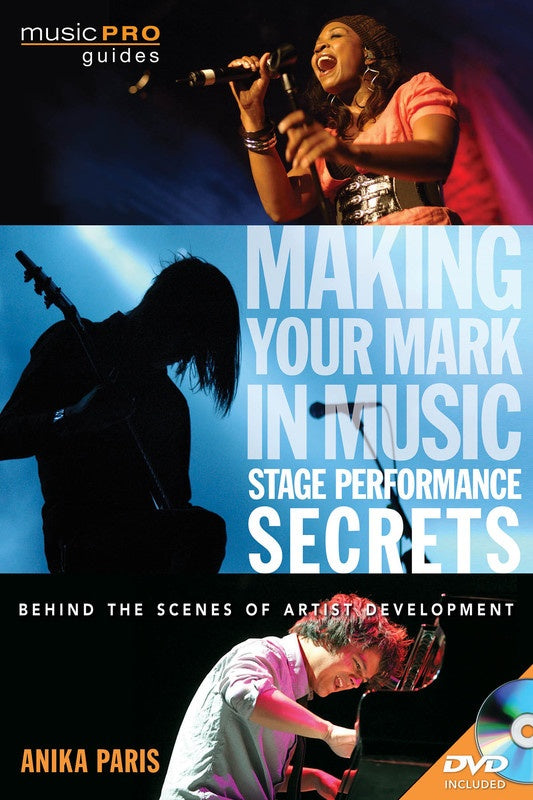 Making Your Mark in Music: Stage Performance Secrets - Music2u