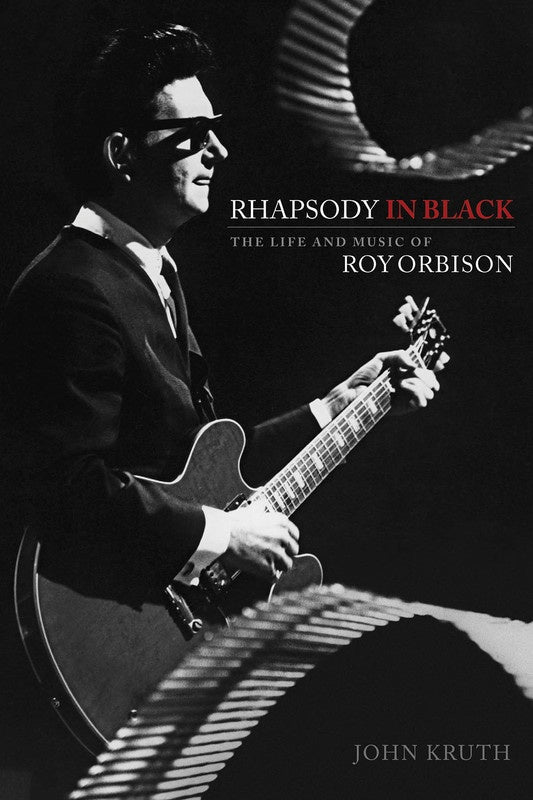 Rhapsody In Black Life & Music Of Roy Orbison