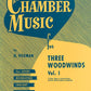 Chamber Music For 3 Woodwind - Volume 1 Book (Flute/Oboe/Clarinet)