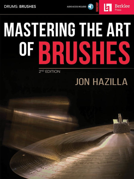 Mastering The Art Of Brushes Bk/Ola Bp