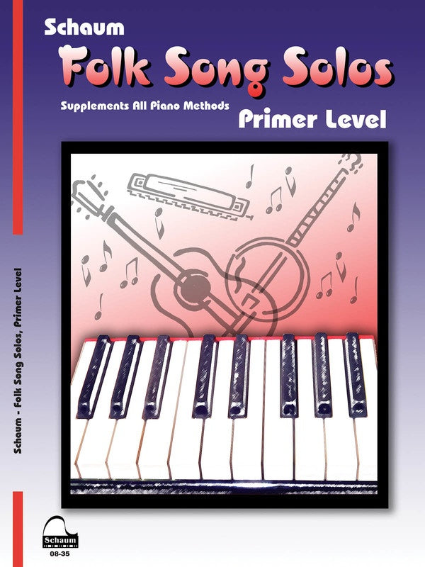 Schaum Folk Song Solos Primer Level Book