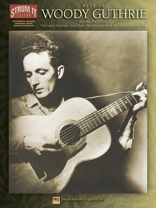 The Best Of Woodie Guthrie - Strum It Guitar Book