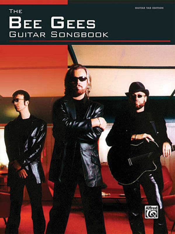 The Bee Gees Guitar Tab Songbook - 23 Bee Gee Hits