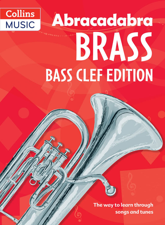 Abracadabra Brass: Bass Clef Edition Book