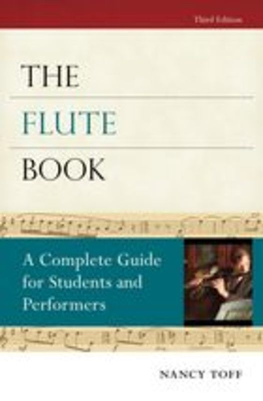Flute Book Complete Guide Students & Performers