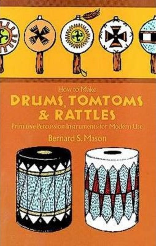 How To Make Drums Tomtoms & Rattles