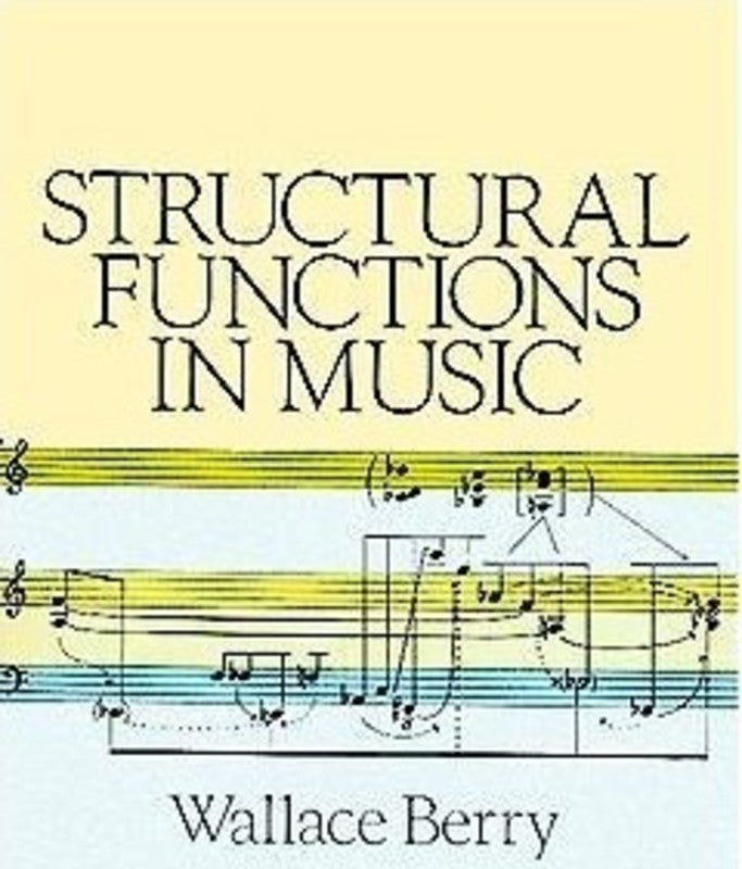 Structural Functions In Music