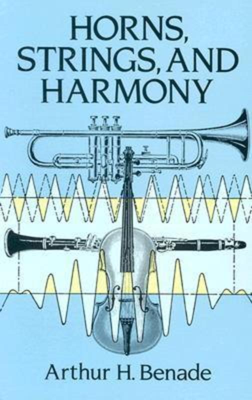 Benade - Horns Strings & Harmony Text