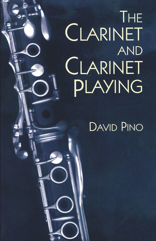 Pino - The Clarinet And Clarinet Playing