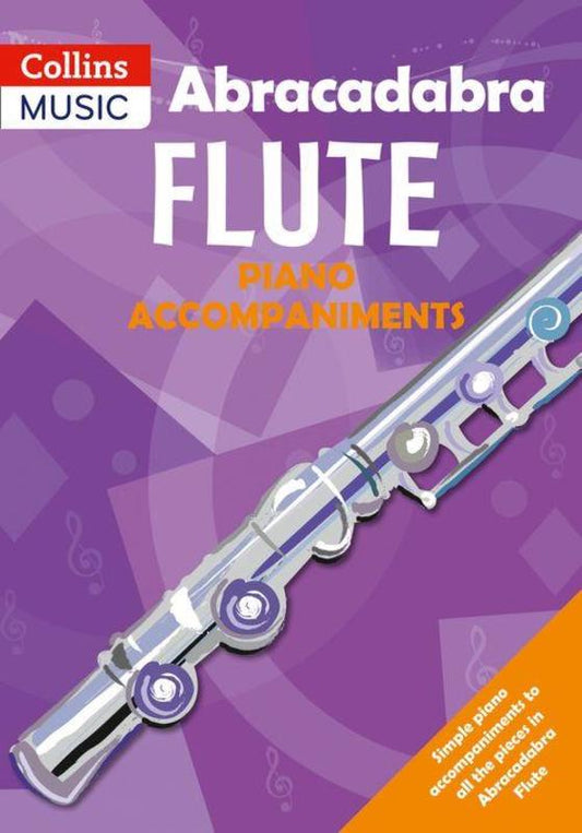 Abracadabra Flute - Piano Accompaniments Book