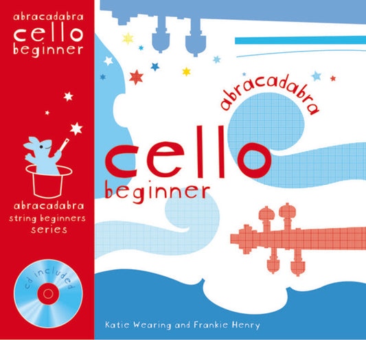 Abracadabra Cello Beginner - Student Book and Cd