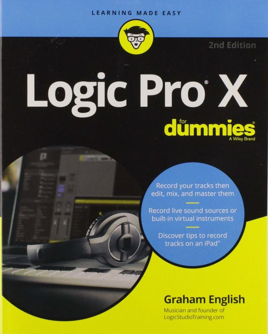 Logic Pro X For Dummies 2Nd Edition