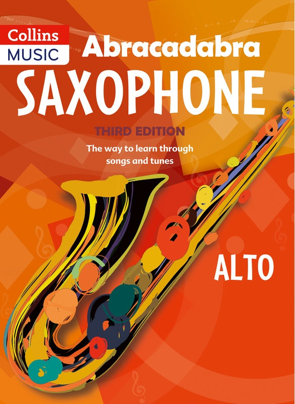 Abracadabra Saxophone Book (3rd Edition)