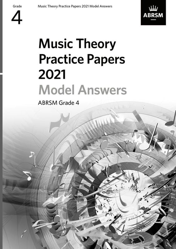 Music Theory Practice Papers 2021 Answers ABRSM Grade 4
