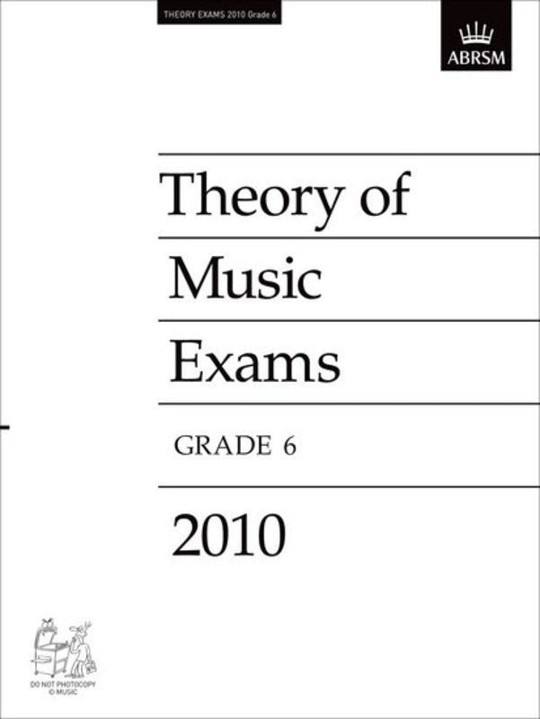 ABRSM Theory Of Music Paper Grade 6 Book 2010