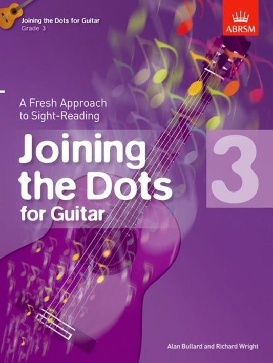 Joining The Dots For Guitar Book 3 ABRSM