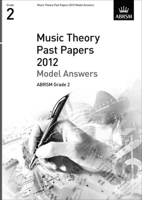 Music Theory Past Papers Grade 2 2012 Answers