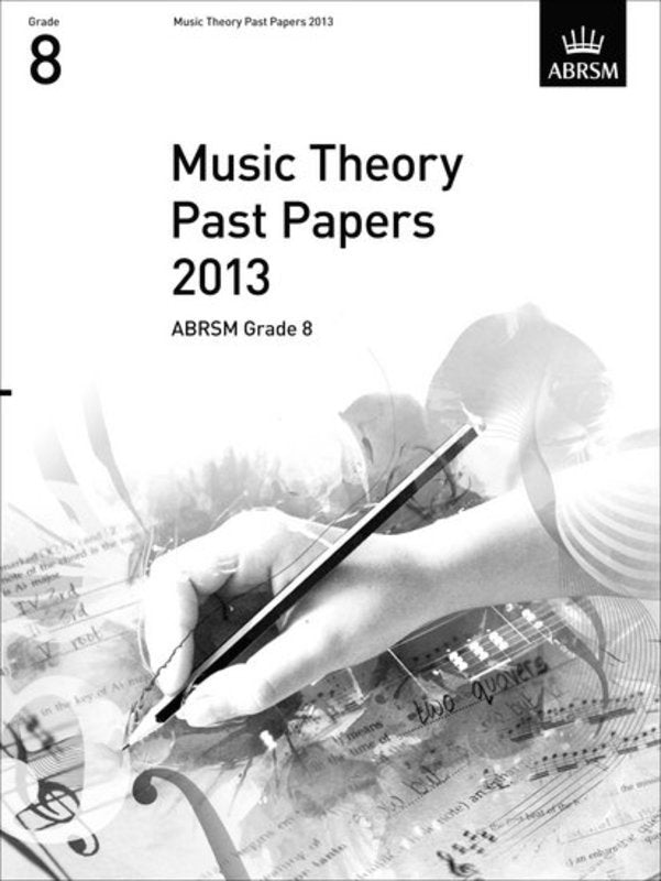 Music Theory Past Papers Grade 8 2013