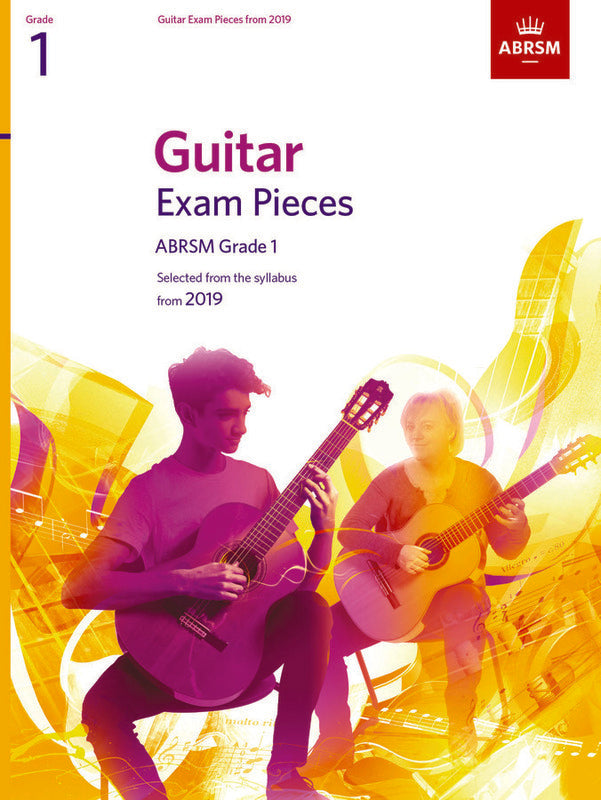 Guitar Exam Pieces ABRSM Grade 1 From 2019 Book