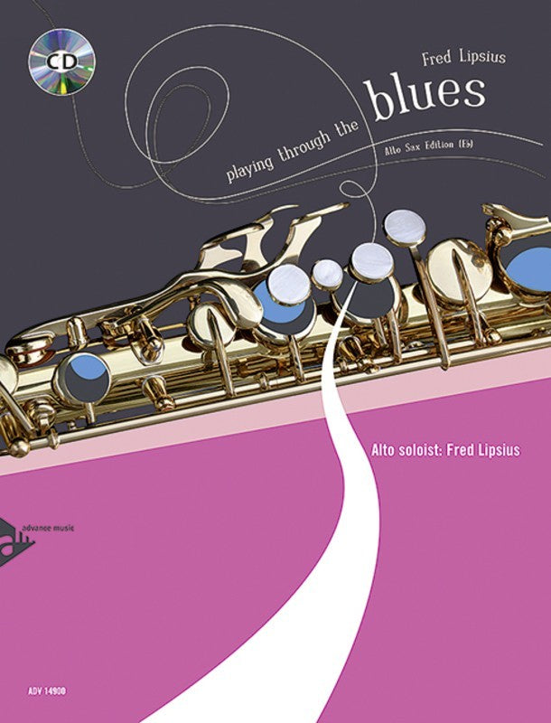 Playing Through The Blues Alto Sax Bk/Cd