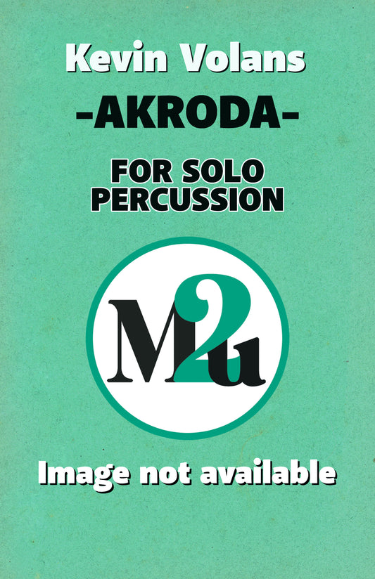 Volans Akrodha Solo Percussion Book