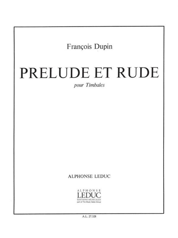 Dupin - Prelude Et Rude Or Solo Timpani