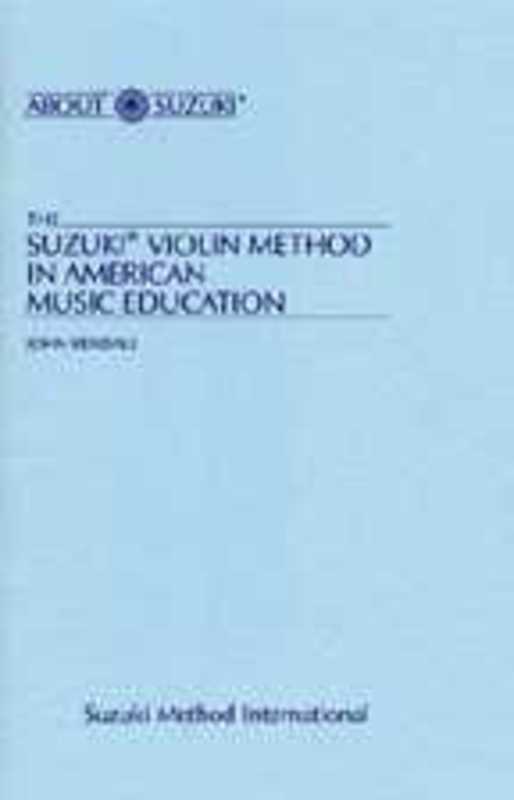 The Suzuki Violin Method in American Music Education - Music2u