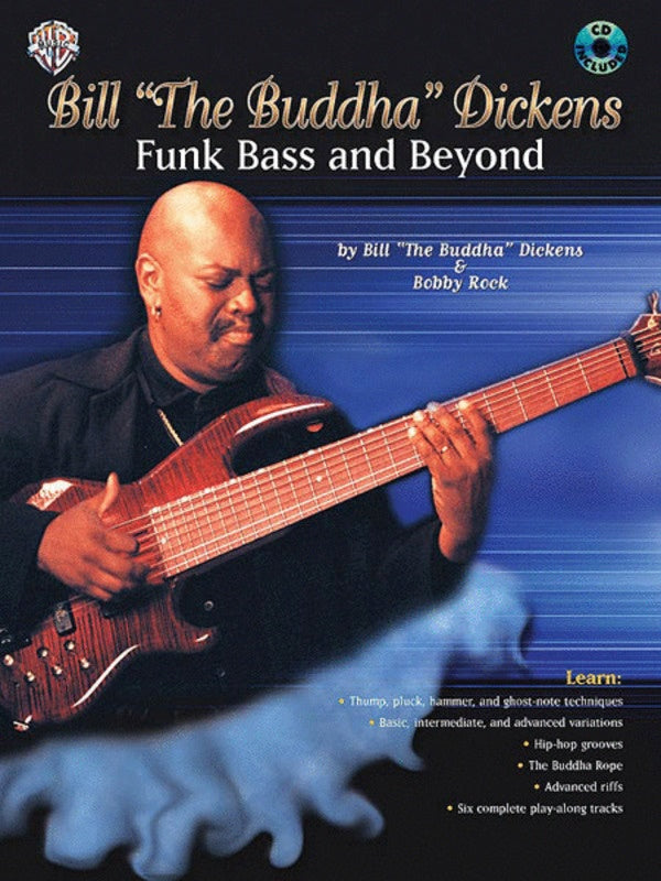 Bill The Buddha Dickens Funk Bass And Beyond Bk/Cd