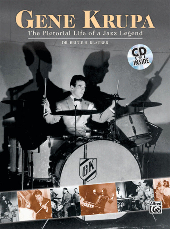 Gene Krupa - The Pictorial Life Of A Jazz Legend Bk/Cd