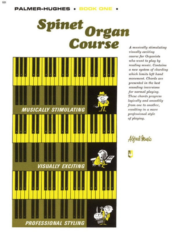 Palmer-Hughes Spinet Organ Course Bk 1