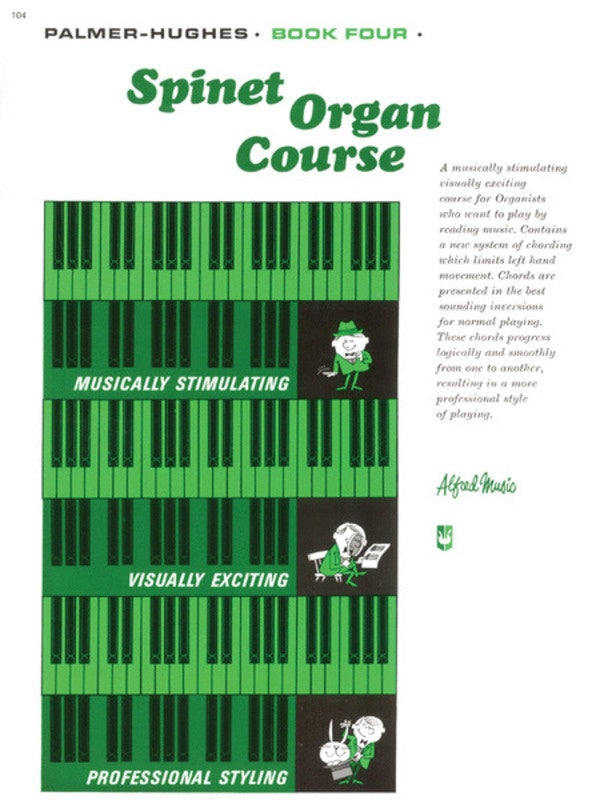 Palmer-Hughes Spinet Organ Course Bk 4